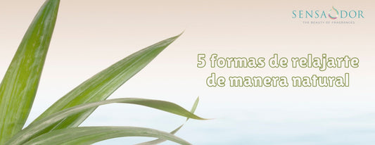 5 formas de relajarte de manera natural