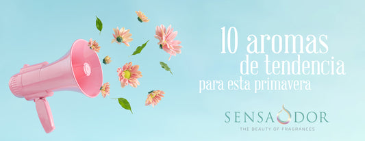 10 aromas (y más) de tendencia para esta primavera