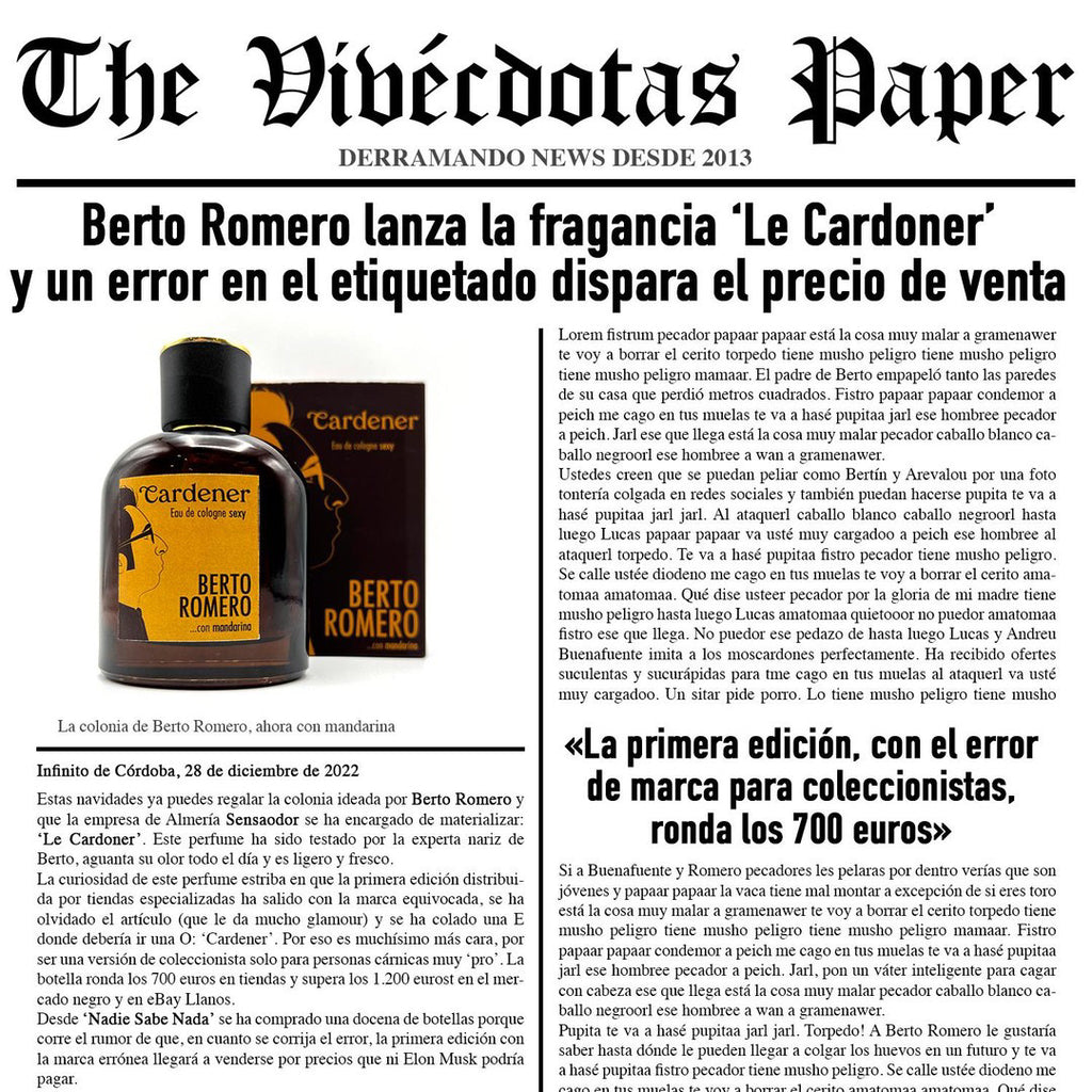 Berto Romero lanza la fragancia "Le Cardoner" - "Le Cardener" ¿Verdad o inocentada?